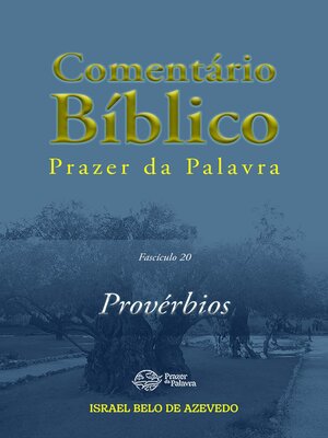 cover image of Comentário Bíblico Prazer da Palavra, fascículo 20 — Provérbios